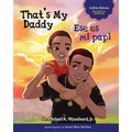 That's My Daddy / Ese es mi papi - Paperback