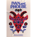 Ivan and Phoebe - Hardcover