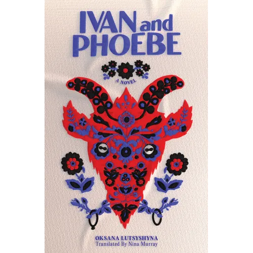 Ivan and Phoebe - Hardcover