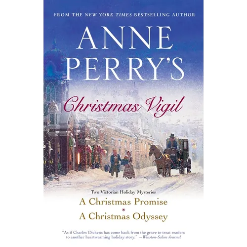 Anne Perry's Christmas Vigil: Two Victorian Holiday Mysteries - Paperback