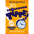 The New York Times It's Crossword Time!: 100 Sunday Crossword Puzzles - Paperback