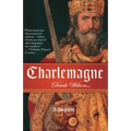 Charlemagne: A Biography - Paperback