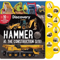 Discovery: Hammer at the Construction Site! - Board Book