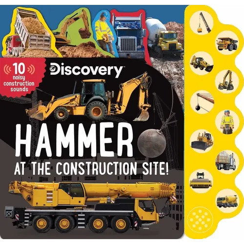 Discovery: Hammer at the Construction Site! - Board Book