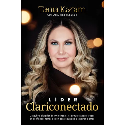 Líder Clariconectado / Clarity-Connected Leader - Paperback