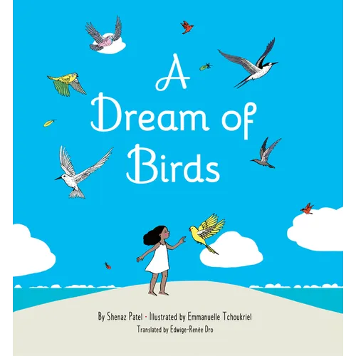 A Dream of Birds - Hardcover