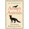 Aesop's Animals: The Science Behind the Fables - Paperback