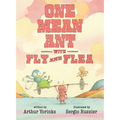 One Mean Ant with Fly and Flea - Hardcover