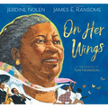 On Her Wings: The Story of Toni Morrison - Hardcover