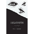 Selcouth - Paperback