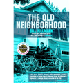 The Old Neighborhood - Paperback