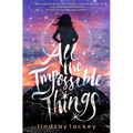 All the Impossible Things - Paperback
