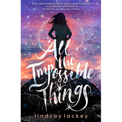 All the Impossible Things - Paperback