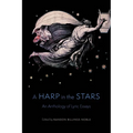 A Harp in the Stars: An Anthology of Lyric Essays - Paperback