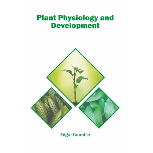 Plant Physiology and Development - Hardcover