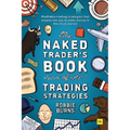 The Naked Trader's Book of Trading Strategies - Paperback