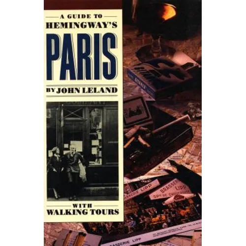 A Guide to Hemingway's Paris - Paperback