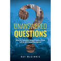 Unanswered Questions: What the September Eleventh Families Asked and the 9/11 Commission Ignored - Paperback