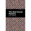 The Red House Mystery - Paperback