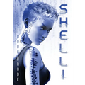 Shelli: The Android Detective - Hardcover