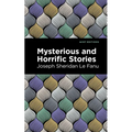 Mysterious and Horrific Stories - Paperback