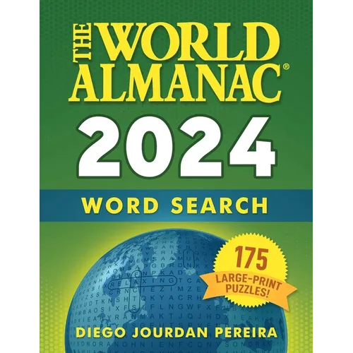 The World Almanac 2024 Word Search: 175 Large-Print Puzzles! - Paperback