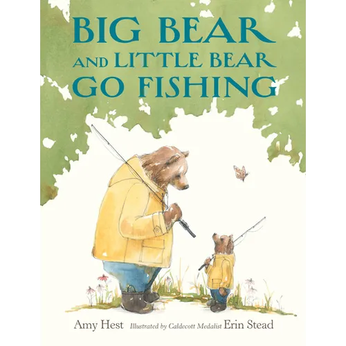 Big Bear and Little Bear Go Fishing - Hardcover