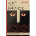 Alive and Paranoid - Paperback