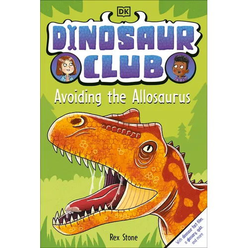 Dinosaur Club: Avoiding the Allosaurus - Paperback