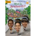 What Is Juneteenth? - Paperback