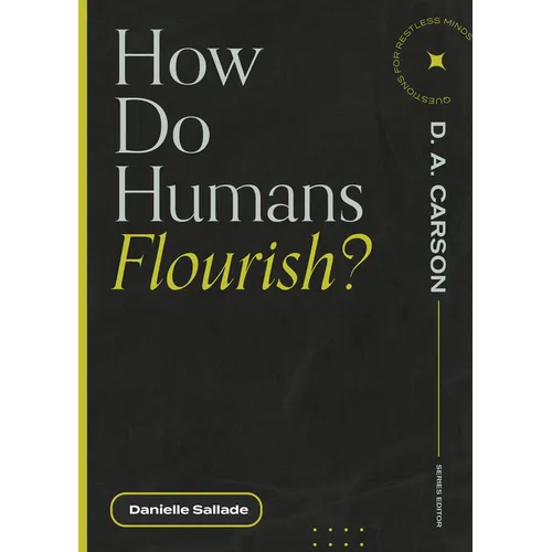 How Do Humans Flourish? - Paperback