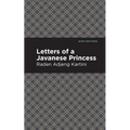 Letters of a Javanese Princess - Hardcover