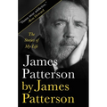 James Patterson by James Patterson: The Stories of My Life - Hardcover