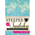Will Shortz Presents Steeped in Sudoku: 200 Challenging Puzzles - Paperback