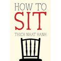 How to Sit - Paperback