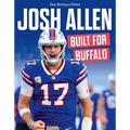 Josh Allen: Built for Buffalo - Paperback