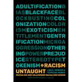 Racism Untaught: Revealing and Unlearning Racialized Design - Paperback