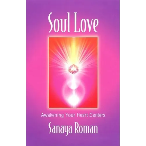 Soul Love: Art Activities for All Ages - Paperback