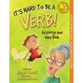 It's Hard to Be a Verb Activity and Idea Book - Paperback