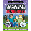 Master Builder - Minecraft Minigames (Independent & Unofficial): Amazing Games to Make in Minecraft - Paperback