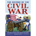 The History of the Civil War: Notable Events for Young Readers - Paperback