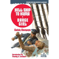 Hell Ship to Kuma / Barge Girl - Paperback