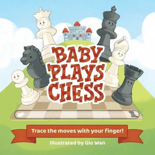 Baby Plays Chess: Trace the Moves with Your Finger - Board Book