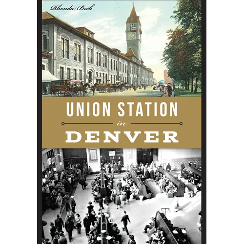 Union Station in Denver - Paperback