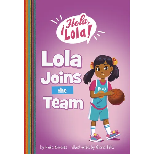 Lola Joins the Team - Paperback