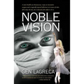 Noble Vision - Paperback