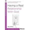 Having a Real Relationship with God - Paperback