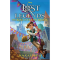Lost Legends: The Rise of Flynn Rider - Hardcover
