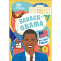 DK Life Stories Barack Obama: Amazing People Who Have Shaped Our World - Paperback
