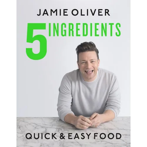 5 Ingredients: Quick & Easy Food - Hardcover